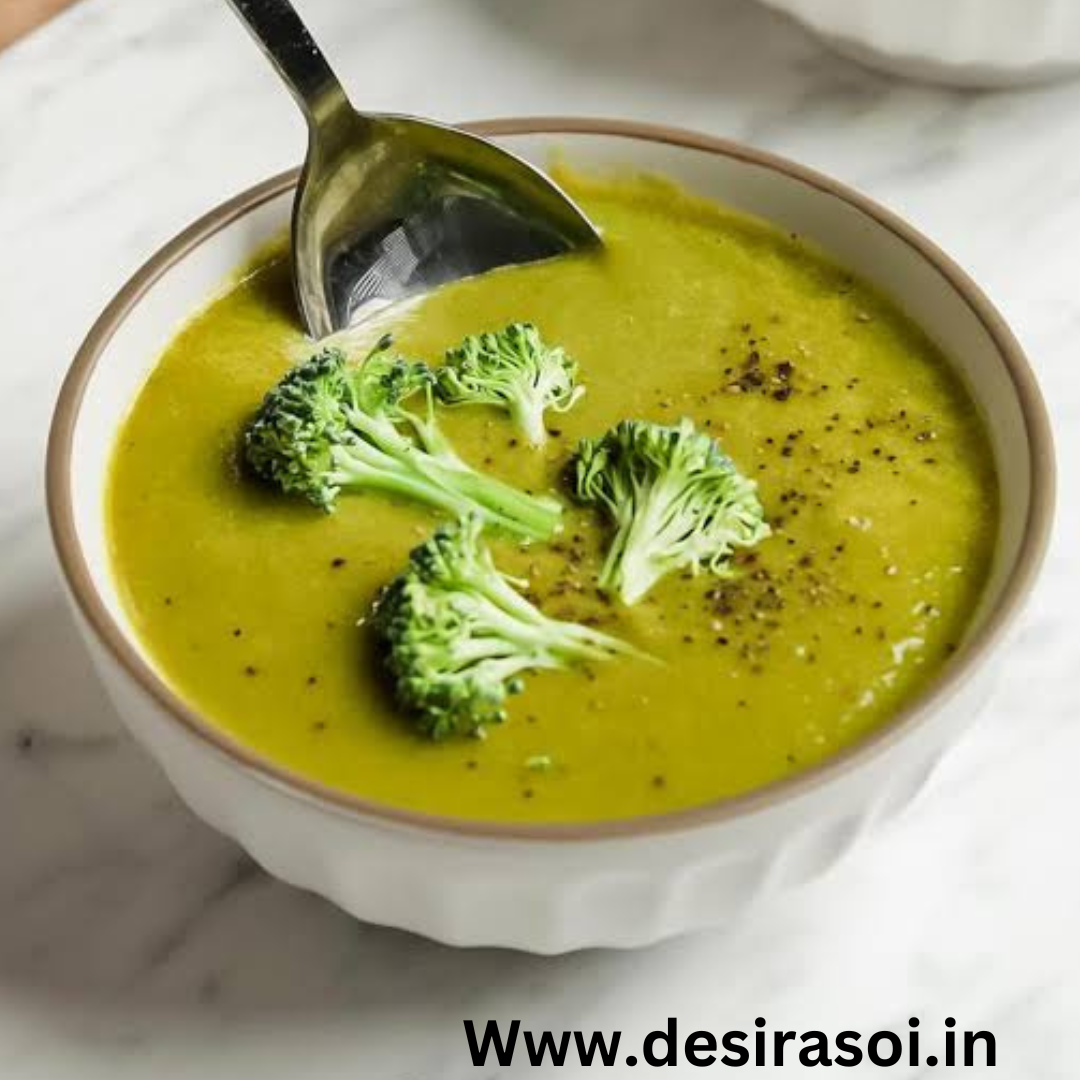 Broccoli Soup recipe In Hindi